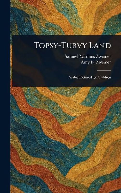 Topsy-Turvy Land