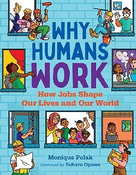 Why Humans Work