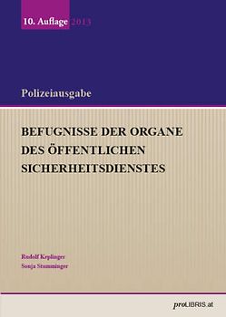 Befugnisse der Organe des öffentlichen Sicherheitsdienstes
