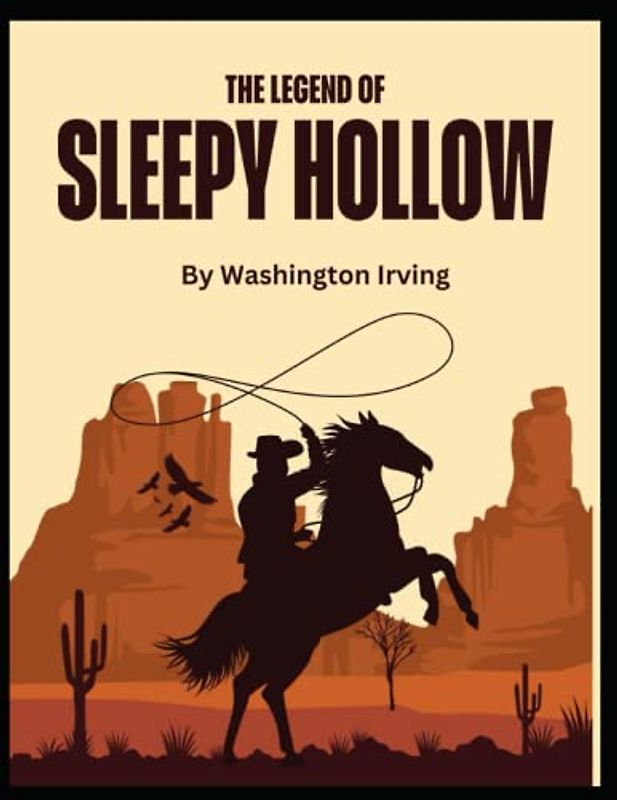 The Legend of Sleepy Hollow