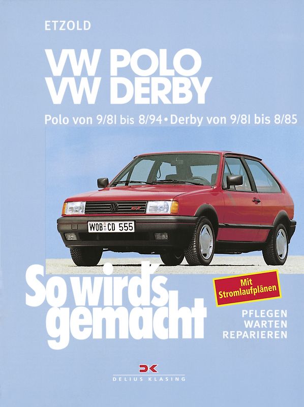 VW Polo 9/81-8/94, VW Derby 9/81-8/85