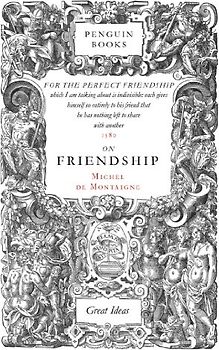 On Friendship (Penguin Great Ideas) - Michel de Montaigne