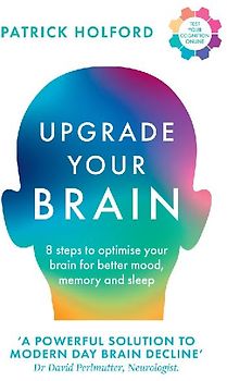 Upgrade Your Brain