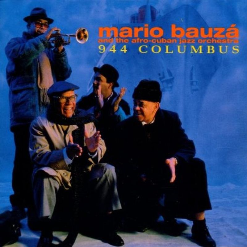 Mario Bauza - 944 Columbus