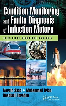 Condition Monitoring and Faults Diagnosis of Induction Motors