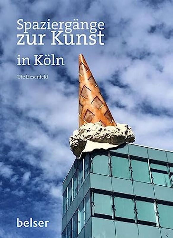 Spaziergänge zur Kunst in Köln