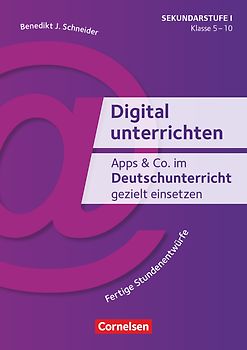 Digital unterrichten - Klasse 5-10