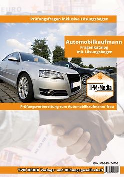 Fragenkatalog zum Automobilkaufmann/-frau (Printversion/Buch)