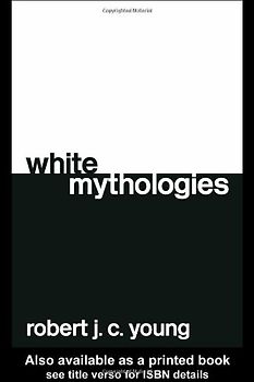 White Mythologies - Robert Young