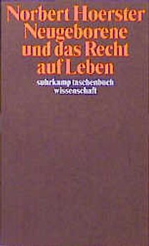 Neugeborene und das Recht auf Leben