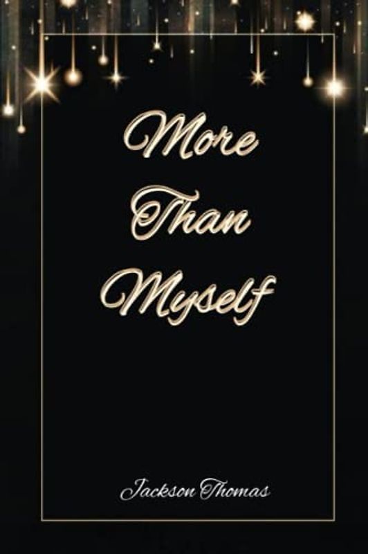 More Than Myself: a collection of poems