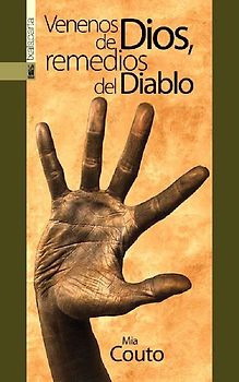 Venenos de dios, remedios del diablo