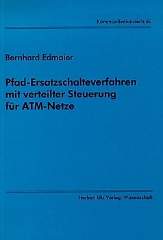 Pfad-Ersatzschalteverfahren mit verteilter Steuerung für ATM-Netze