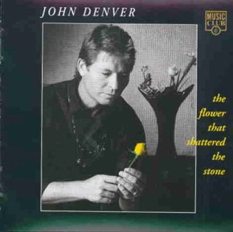 John Denver - The Flower That Shattered...