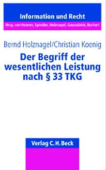 Der Begriff der wesentlichen Leistung nach § 33 TKG