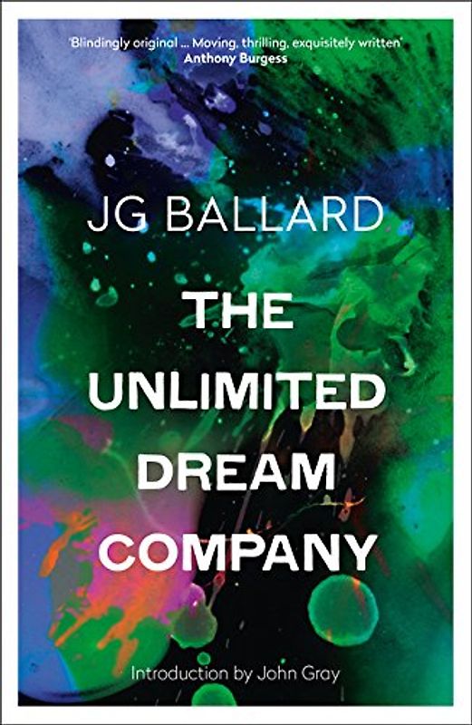 Unlimited Dream Company (Paladin Books) - J G Ballard