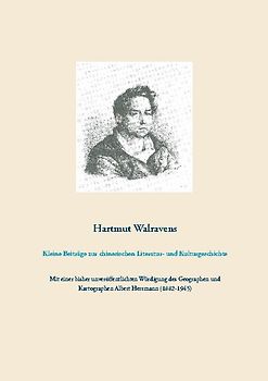 Kleine Beiträge zur chinesischen Literatur- und Kulturgeschichte