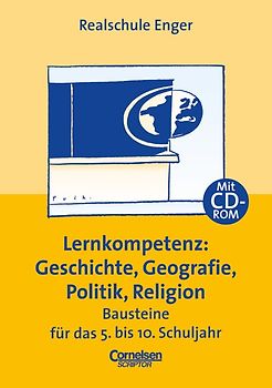 Praxisbuch / Lernkompetenz - Geschichte, Geografie, Politik, Religion