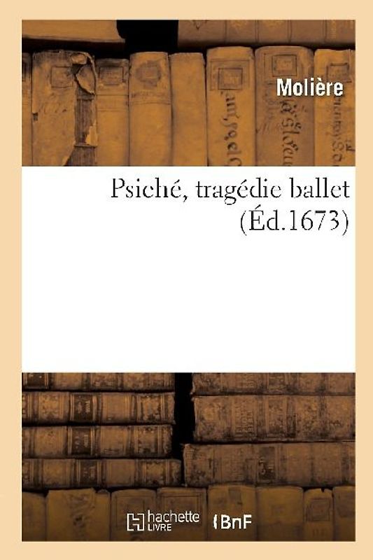 Psiché, tragédie ballet
