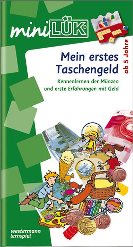 miniLÜK-Übungshefte / miniLÜK. Vorschule / Vorschule/1. Klasse: Mein erstes Taschengeld