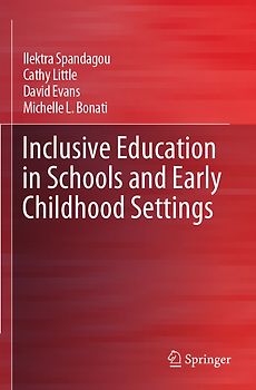 Inclusive Education in Schools and Early Childhood Settings