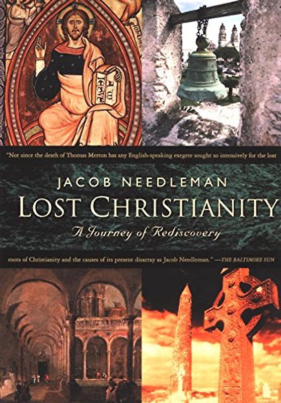 Lost Christiantiy - Needleman, Jacob