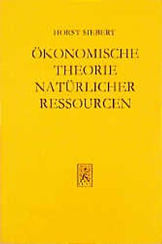 Ökonomische Theorie natürlicher Ressourcen