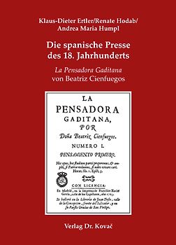 Die spanische Presse des 18. Jahrhunderts