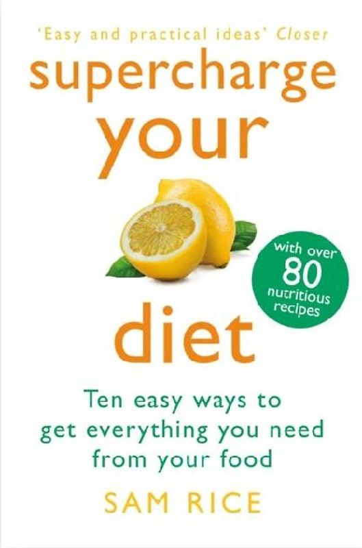 Supercharge Your Diet