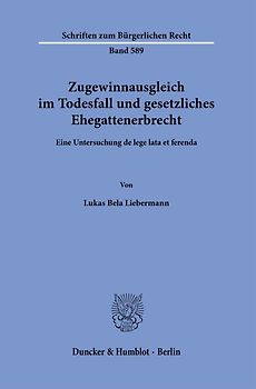 Zugewinnausgleich im Todesfall und gesetzliches Ehegattenerbrecht