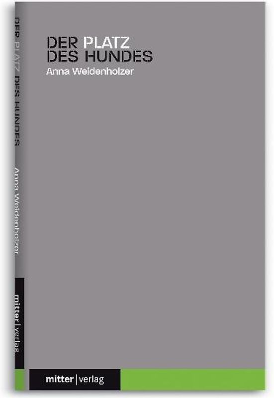 Der Platz des Hundes