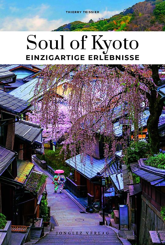 Soul of Kyoto Einzigartige Erlebnisse