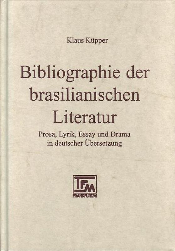 Bibliographie der brasilianischen Literatur