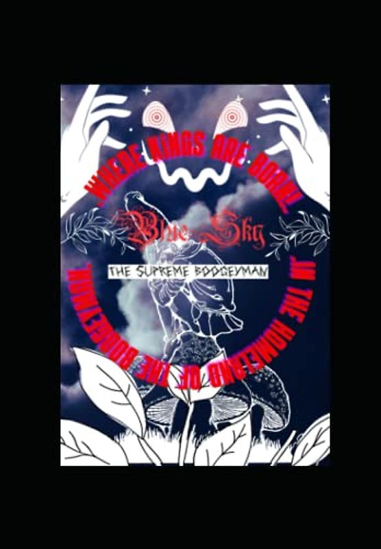 Where kings are born: In the homeland of the boogeyman (The boogeyman beater club children´s books)