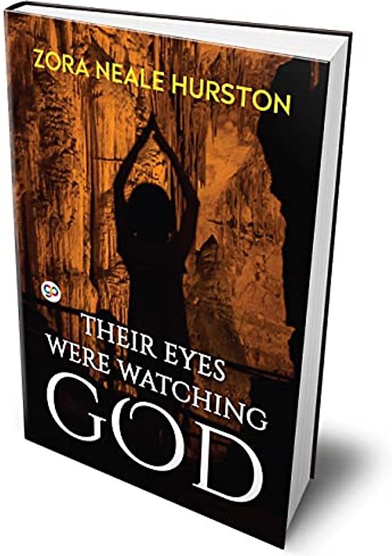 Their Eyes Were Watching God