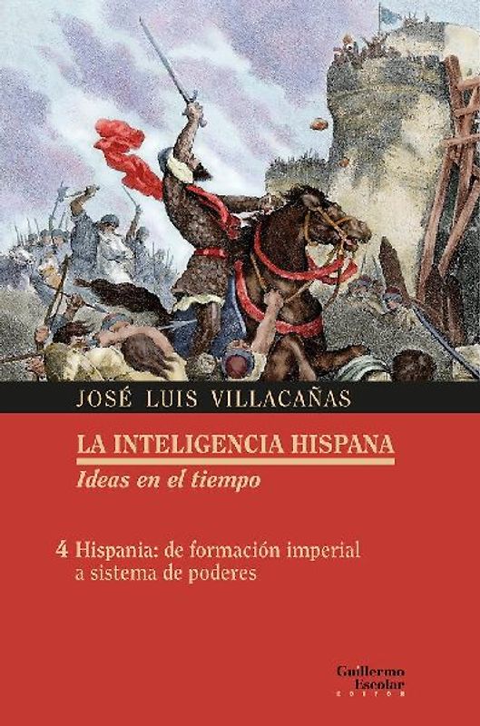 Hispana : de formación imperial a sistema de poderes