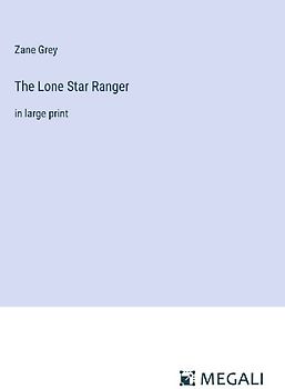 The Lone Star Ranger