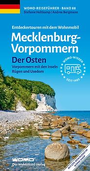 Entdeckertouren mit dem Wohnmobil Mecklenburg-Vorpommern Der Osten