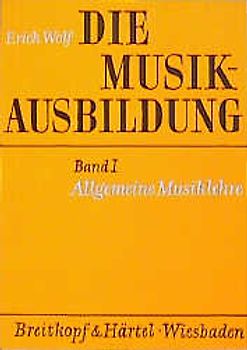 Die Musikausbildung / Allgemeine Musiklehre