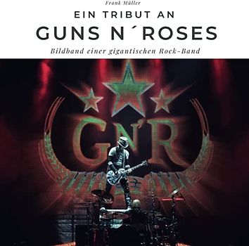 Ein Tribut an Guns n' Roses