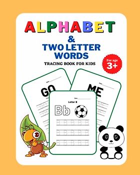 Alphabet and Two Letter Words Tracing Book: Sight Words Handwriting Book for Kids Age 3-6