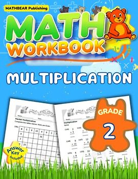 MathBear: Math Workbook Grade 2: Multiplication: 2nd Grade Single Digit Multiplication Workbook with Answers (MATHBEAR Workbooks, Band 12)