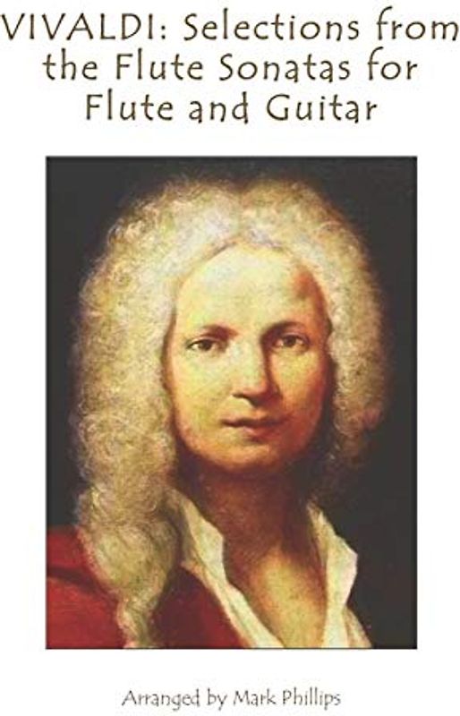 VIVALDI: Selections from the Flute Sonatas for Flute and Guitar