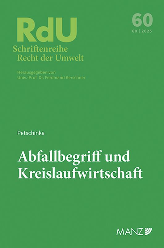 Abfallbegriff und Kreislaufwirtschaft