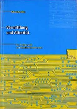Vermittlung und Alterität