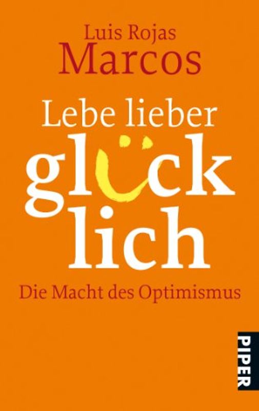 Lebe lieber glücklich