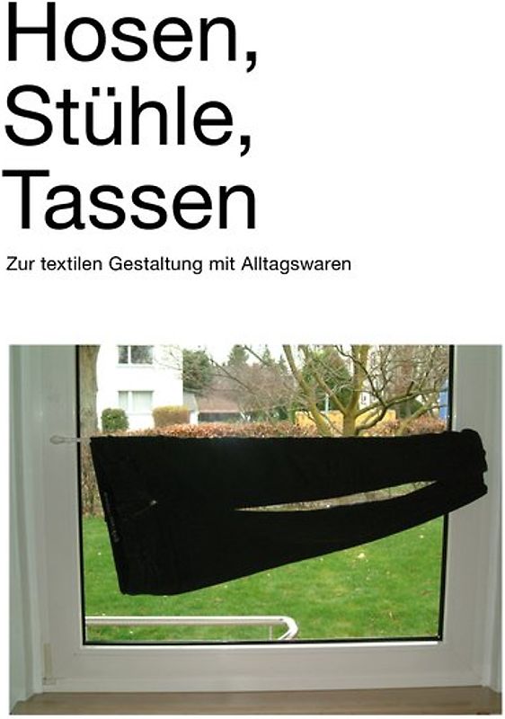 Hosen, Stühle, Tassen