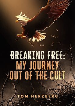 Breaking Free: My Journey Out of the Cult