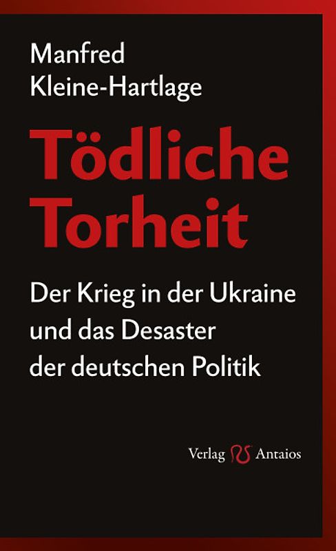 Tödliche Torheit