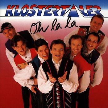 Klostertaler - Oh-la-la